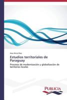 Estudios Territoriales de Paraguay 3639552083 Book Cover