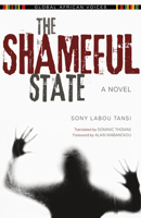 The Shameful State 0253019257 Book Cover