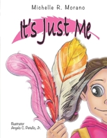 It's Just Me 173546841X Book Cover
