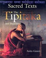 The Tipitaka and Buddhism (Sacred Texts (Mankato, Minn.).) 1583402462 Book Cover