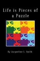 Life Is Pieces of a Puzzle 1621378578 Book Cover