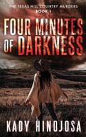 Four Minutes of Darkness: 1735497673 Book Cover