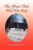The Abuse That Did Not Stop 1441562028 Book Cover