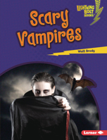 Scary Vampires 1541596919 Book Cover