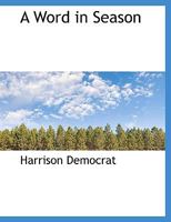 A Word in Season 0530103109 Book Cover