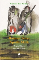 Spoilt Milk 1851321535 Book Cover