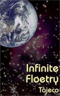 Infinite Floetry 0759627509 Book Cover
