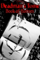 Deadman's Tome Book of Horrors I 1365122069 Book Cover