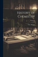 History of Chemistry; Volume 2 1021407801 Book Cover