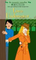 Love Undercover (Simon Romantic Comedies) 1416924655 Book Cover