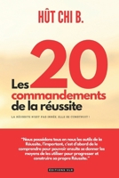 Les 20 commandements de la réussite B0BRM1GC8Q Book Cover