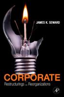 Distressed Corporate Restructurings and Reorganizations: A Valuation Approach 0126374554 Book Cover