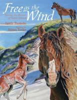 Free as the Wind (Northern Lights Books for Children) 0889954461 Book Cover