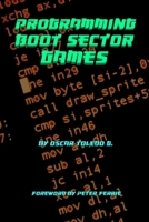 Programming Boot Sector Games 0359816312 Book Cover