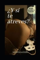 ¿Y si te atreves? B0BSY7LG6Q Book Cover