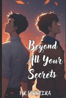 Beyond All Your Secrets B0DGKNXDQD Book Cover