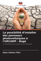 La possibilité d'installer des panneaux photovoltaïques à l'URCAMP - Bagé: La durabilité dans la région de la Campanha 6206332640 Book Cover
