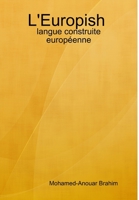 L'Europish: langue construite européenne 1300397594 Book Cover