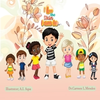 I Love the Skin I Am In. B0BGNDTM9R Book Cover
