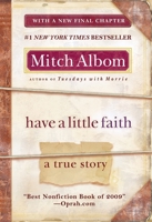 Have a Little Faith: A True Story 140131046X Book Cover