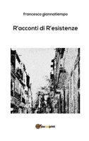 R'acconti di r'esistenze 8827861440 Book Cover