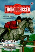 Christina's Courage (Thoroughbred, #27) 0061065293 Book Cover