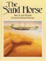 The Sand Horse 0689315813 Book Cover