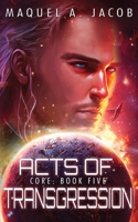 Acts of Transgression 1950438279 Book Cover