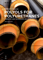 Mihail Ionescu: Polyols for Polyurethanes. Volume 2 3110640376 Book Cover