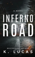 Inferno Road 1958445142 Book Cover