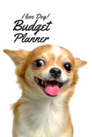 I love Dog! Budget Planner: Monthly financial planning budget log book with income expenses tracker saving budgeting and more for personal or business accounting 1655440039 Book Cover