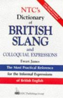 NTC's Dictionary of British Slang and Colloquial Expressions 0844208388 Book Cover