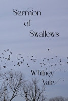 Sermon of Swallows 1966075170 Book Cover