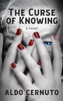 The Curse of Knowing 1913340015 Book Cover