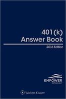 401(k) Answer Book: 2016 Edition 1454856009 Book Cover