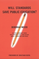 Will Standards Save Public Education 0807004413 Book Cover