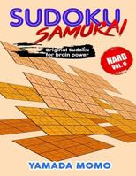 Sudoku Samurai Hard: Original Sudoku for Brain Power Vol. 9: Include 500 Puzzles Sudoku Samurai Hard Level 1532746997 Book Cover