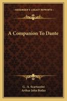 A Companion to Dante 1022241834 Book Cover