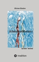 Schmunzelstories 1 - kurze Geschichten zum Lesen und Schmunzeln: 07/2020 - 06/2021 (German Edition) 3347620631 Book Cover