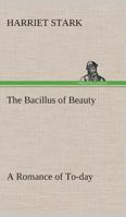 The Bacillus of Beauty 9354542077 Book Cover