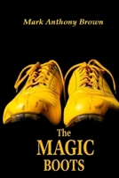 The Magic Boots (The Moonlit Bookstore Collection) B0DXBCK79V Book Cover