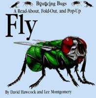 FLY (Bouncing Bugs) 0679875670 Book Cover