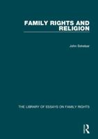 Family Rights and Religion 1472464761 Book Cover