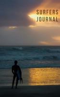 Surfers Journal: Log for Recording Surfing Conditions and Locations 90 Pages with Prompts 172636478X Book Cover