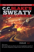C. C. Blake's Sweaty Space Operas, Issue 12 B0F22XVKB1 Book Cover
