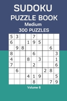 Sudoku Puzzle Book Medium: 300 Puzzles Volume 6 B08DPSRP2G Book Cover