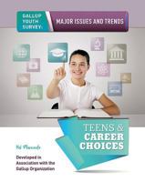 Teens & Career Choices 1422229505 Book Cover