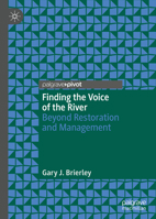 Finding the Voice of the River: Beyond Restoration and Management 303027067X Book Cover