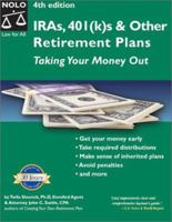 IRAs, 401(k)s & Other Retirement Plans: Taking Your Money Out 0873377524 Book Cover