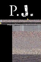 P.J.: Where Do We Go from Here? 142692691X Book Cover